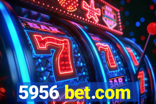 5956 bet.com